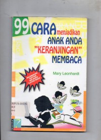 Image of 99 Cara Menjadikan Anak Anda Keranjingan Membaca